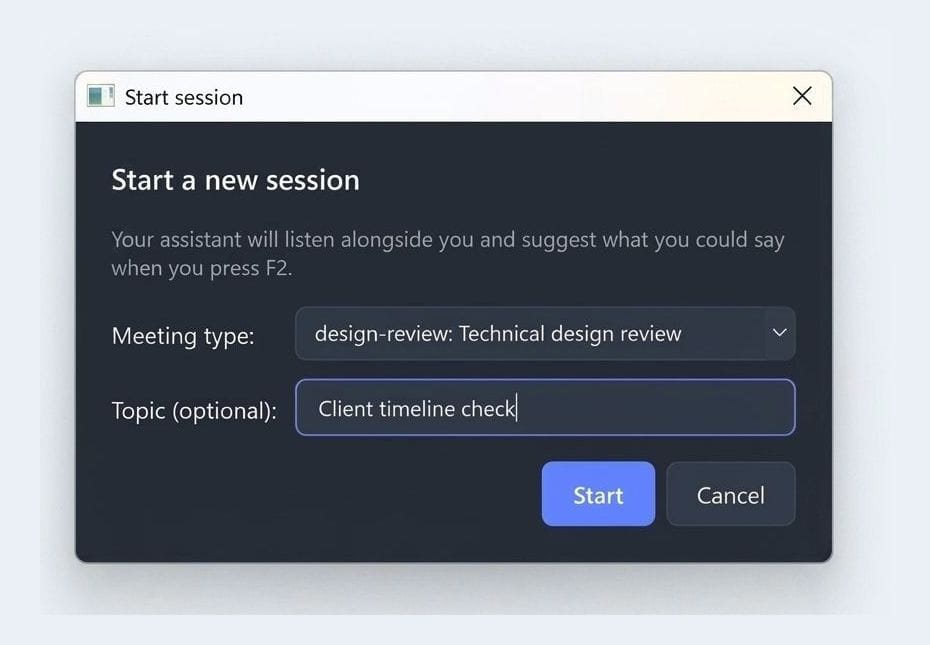 AskSharper's "Start a new session" dialog. It reads "Your assistant will listen alongside you and suggest what you could say when you press F2." Meeting type is set to "design-review: Technical design review", the optional Topic field contains "Client timeline check", and there are Start and Cancel buttons.